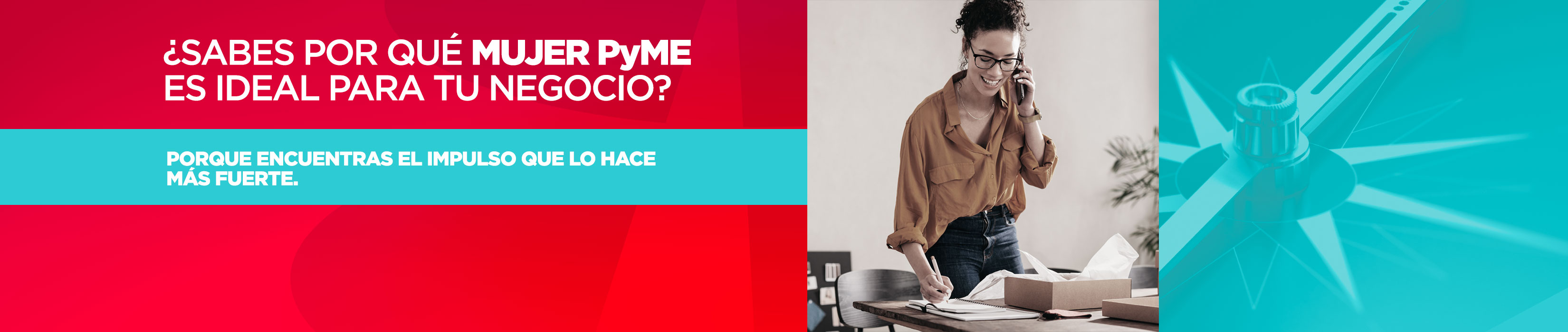 ¿Sabes por qué MUJER PyME es ideal para tu negocio?